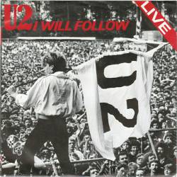 U2 : I Will Follow (Live)